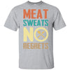Vintage Retro Meat Sweats No Regrets Funny BBQ T-Shirt & Hoodie | Teecentury.com