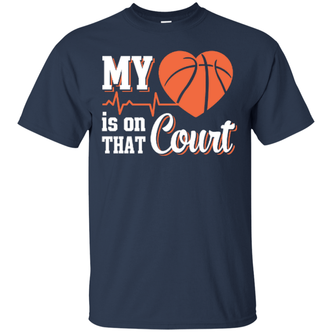 My Heart Is On That Court Basketball T-Shirt & Hoodie | Teecentury.com
