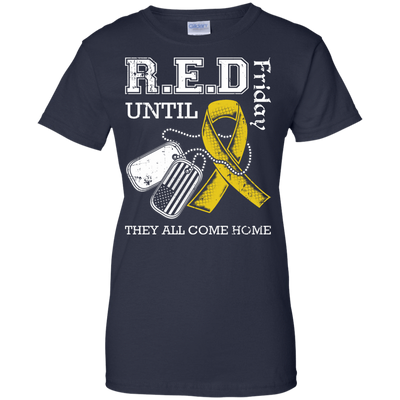 Red Friday Until They All Come Home T-Shirt & Hoodie | Teecentury.com