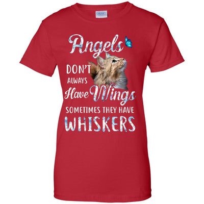 Angels Don't Always Have Wings Sometimes They Have Whiskers T-Shirt & Tank Top | Teecentury.com