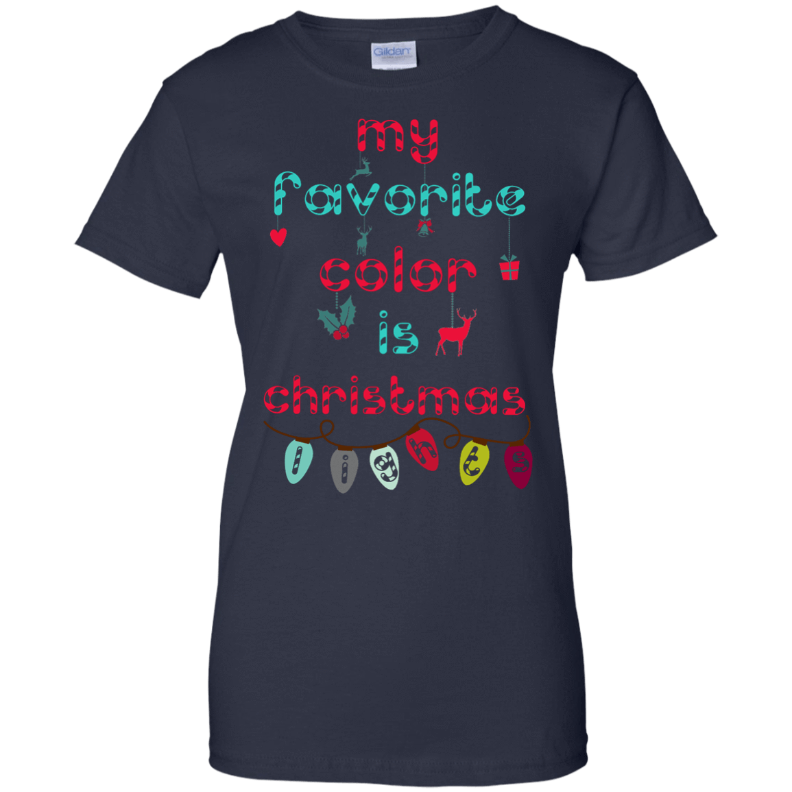 My Favorite Color Is Christmas Light T-Shirt & Hoodie | Teecentury.com