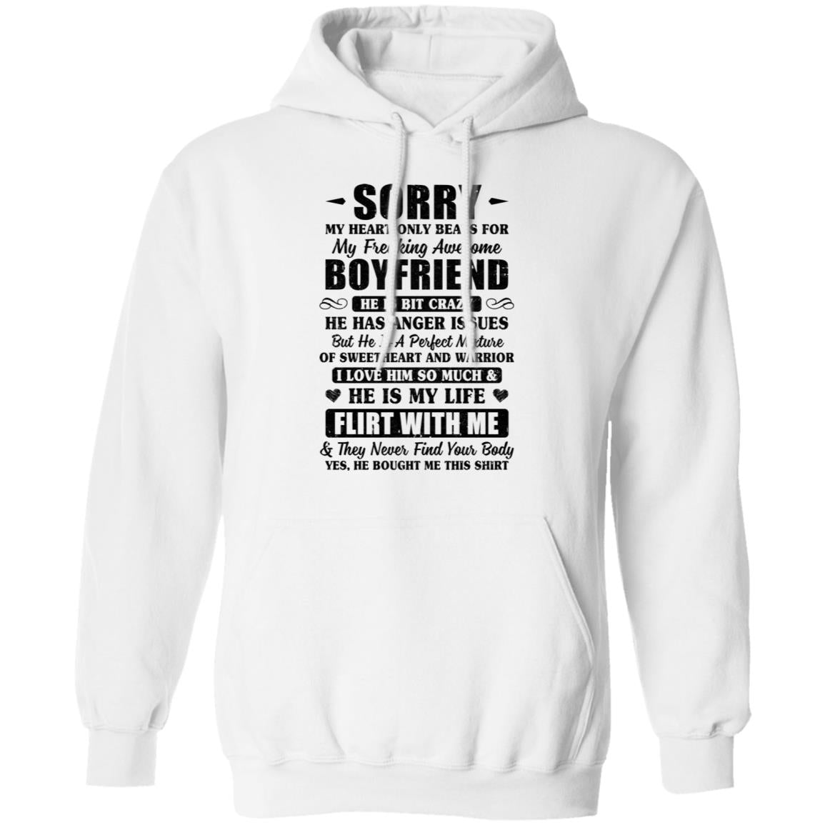 Sorry My Heart Only Beats For My Freaking Awesome Boyfriend T-Shirt & Hoodie | Teecentury.com