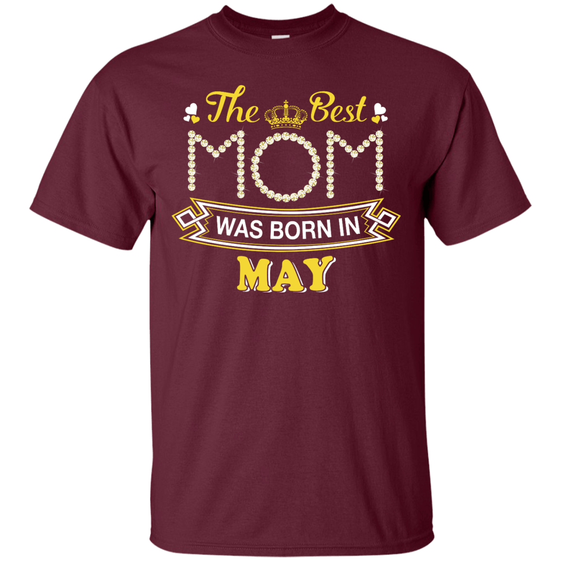The Best Mom Was Born In May T-Shirt & Hoodie | Teecentury.com