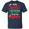 Dear Santa I Tried To Be Good But My Poppy Christmas Kids Youth Youth Shirt | Teecentury.com