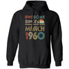 Awesome Since March 1960 Vintage 62th Birthday Gifts T-Shirt & Hoodie | Teecentury.com
