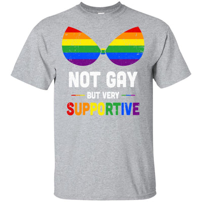 Not Gay But Very Supportive LGBT Straight Bra T-Shirt & Hoodie | Teecentury.com