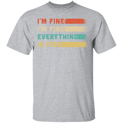 Its Fine Im Fine Everything Is Fine Vintage T-Shirt & Hoodie | Teecentury.com