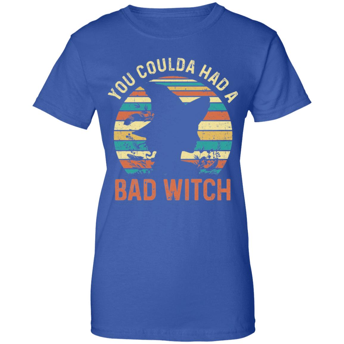 You Coulda Had A Bad Witch Halloween Funny Gift Awesome T-Shirt & Hoodie | Teecentury.com