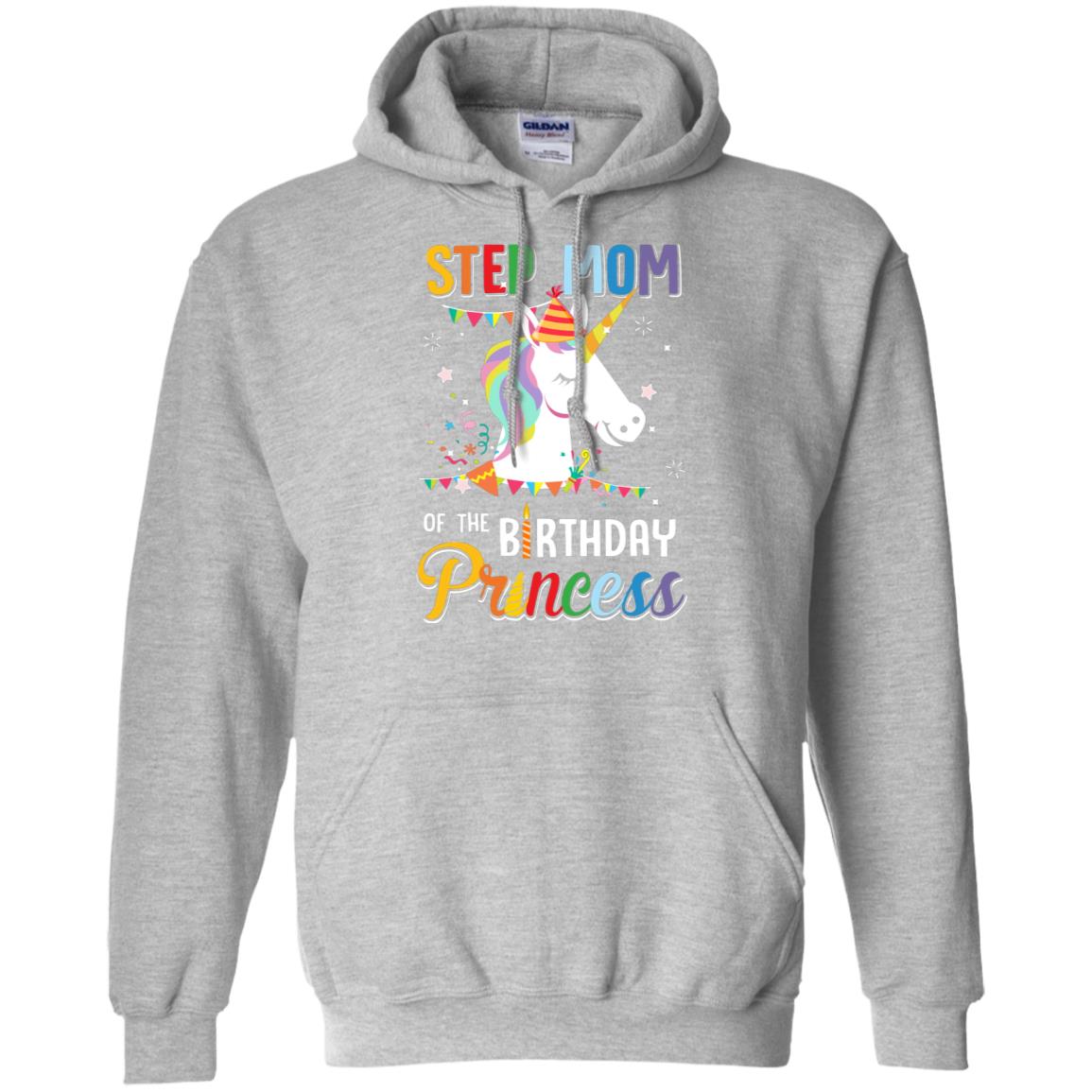 Step Mom Of The Unicorn Birthday Princess T-Shirt & Hoodie | Teecentury.com