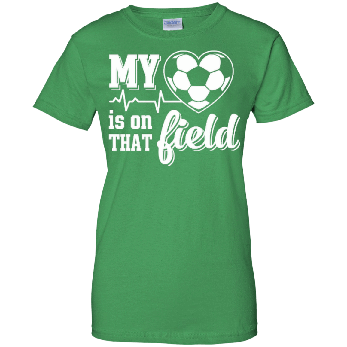 My Heart Is On That Field Soccer T-Shirt & Hoodie | Teecentury.com