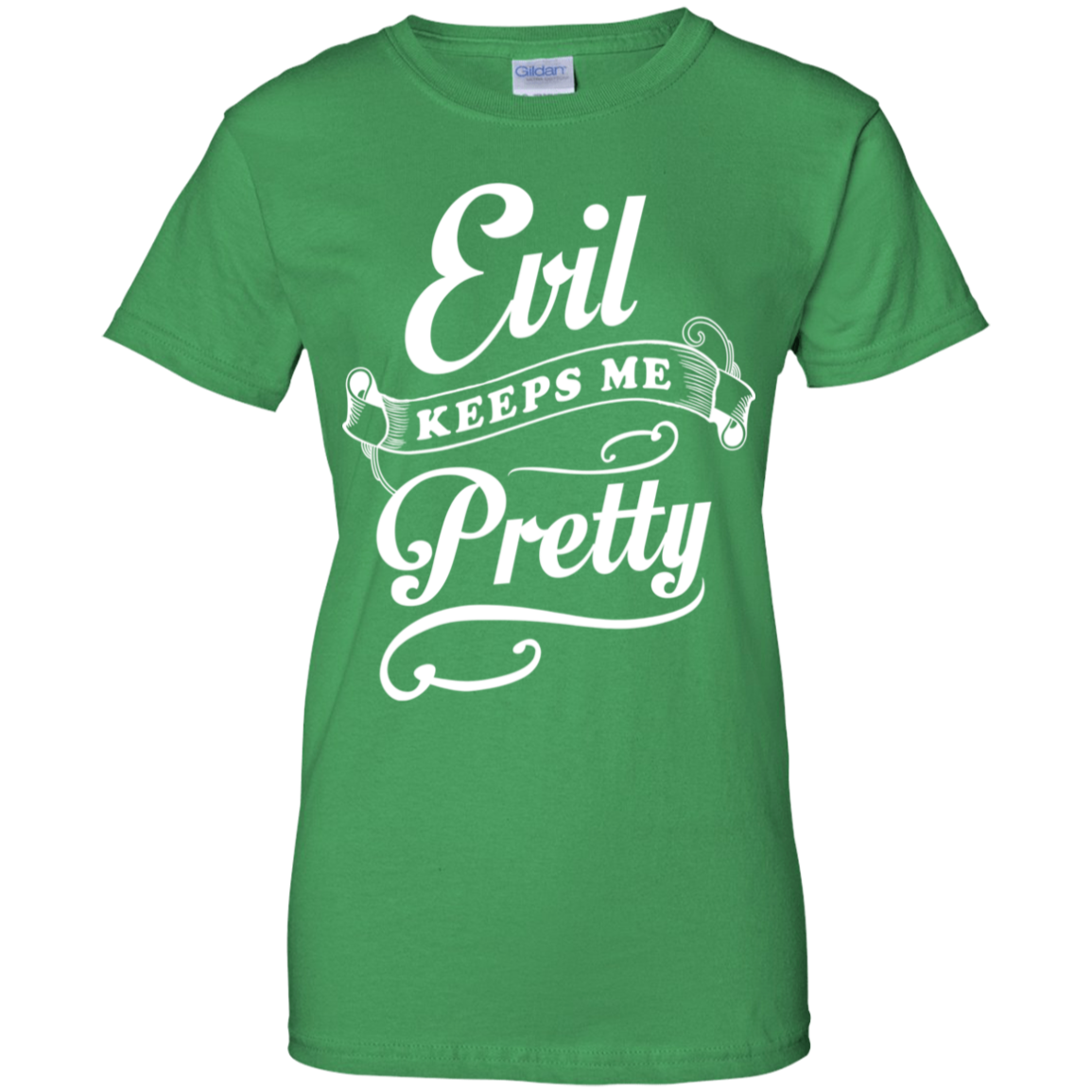 Evil Keeps Me Pretty T-Shirt & Tank Top | Teecentury.com