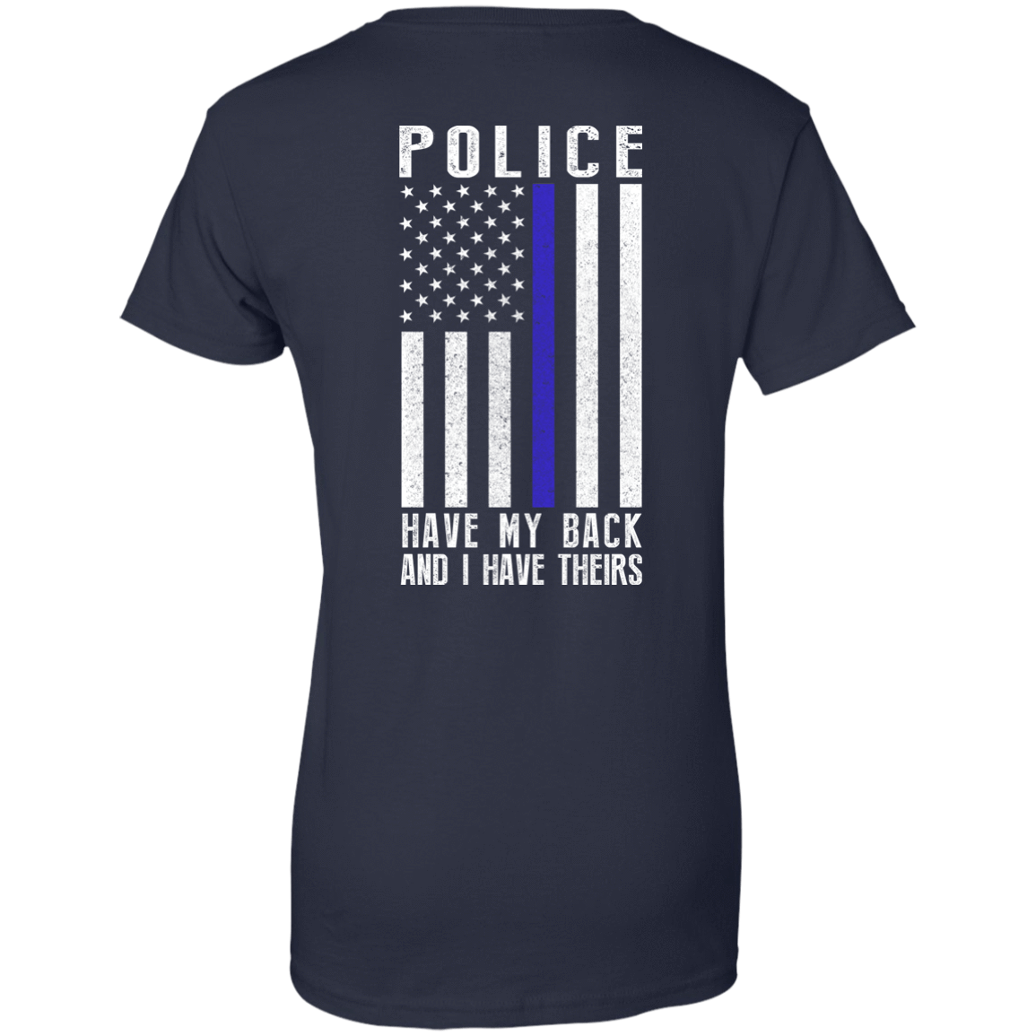 Police Have My Back and I Have Theirs Police Thin Blue Line T-Shirt & Hoodie | Teecentury.com