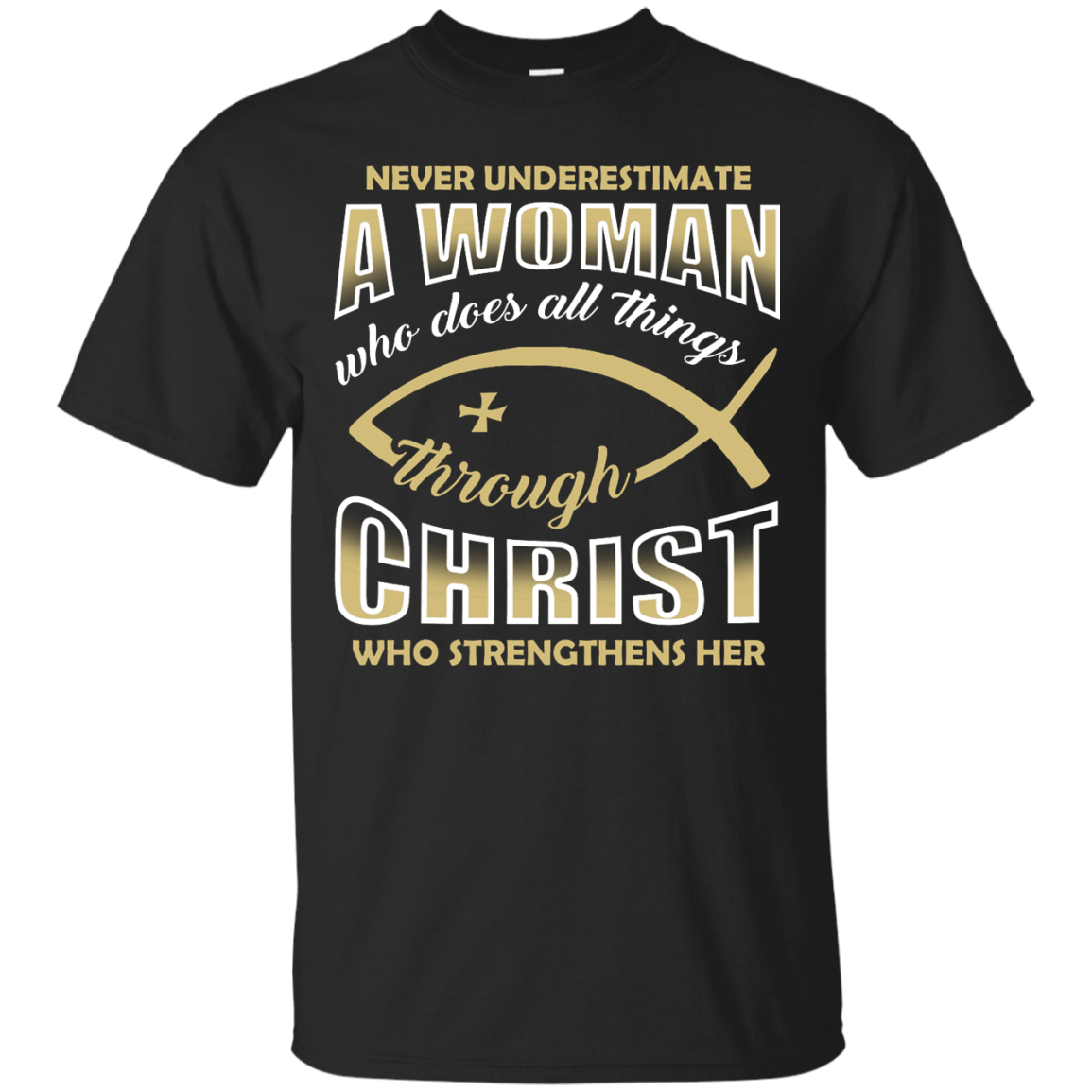 Who Does All Things Through Christ Who Strengthens Her T-Shirt & Hoodie | Teecentury.com