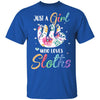 Just A Girl Who Loves Sloths Cute Sloth Lover T-Shirt & Hoodie | Teecentury.com