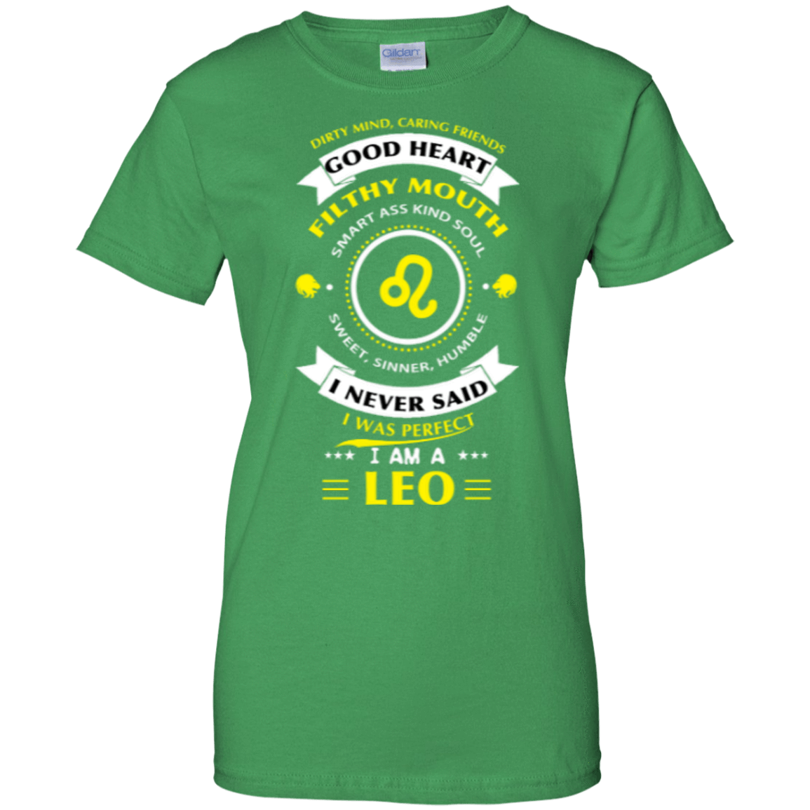 I never said I was perfect I am a LEO T-Shirt & Hoodie | Teecentury.com