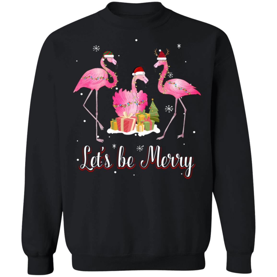 Family Holiday Let's Be Merry Christmas Flamingo T-Shirt & Sweatshirt | Teecentury.com