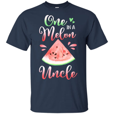One In A Melon Uncle Watermelon Funny Birthday Gifts T-Shirt & Hoodie | Teecentury.com