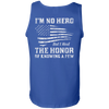 I'm No Hero But I Had The Honor Of Knowing A Few T-Shirt & Hoodie | Teecentury.com