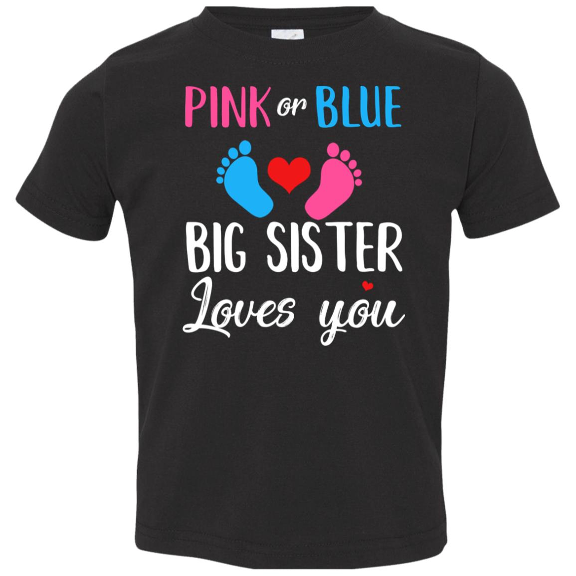 Pink Or Blue Big Sister Loves You Funny Gender Reveal Party Gift Youth Youth Shirt | Teecentury.com