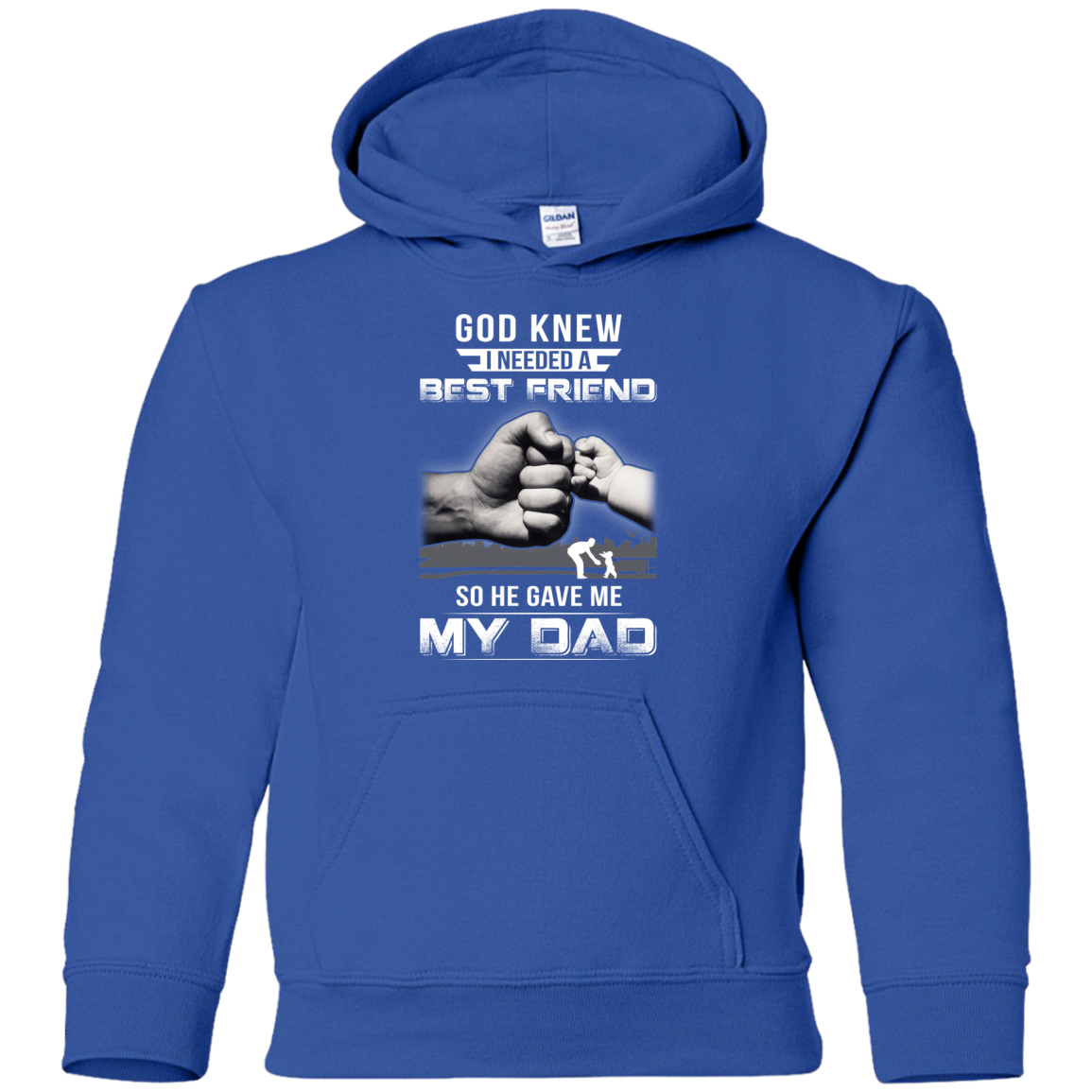 God Knew I Needed A Best Friend So He Gave Dad Youth Shirt | Teecentury.com