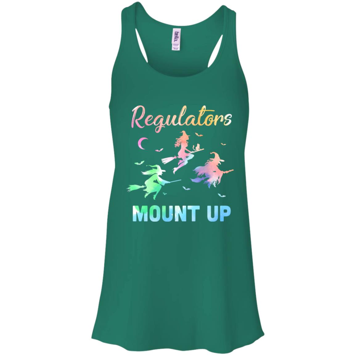 Regulators Mount Up Funny Halloween Witch For Women T-Shirt & Tank Top | Teecentury.com