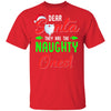 Dear Santa They Are Naughty Funny Christmas T-Shirt & Sweatshirt | Teecentury.com