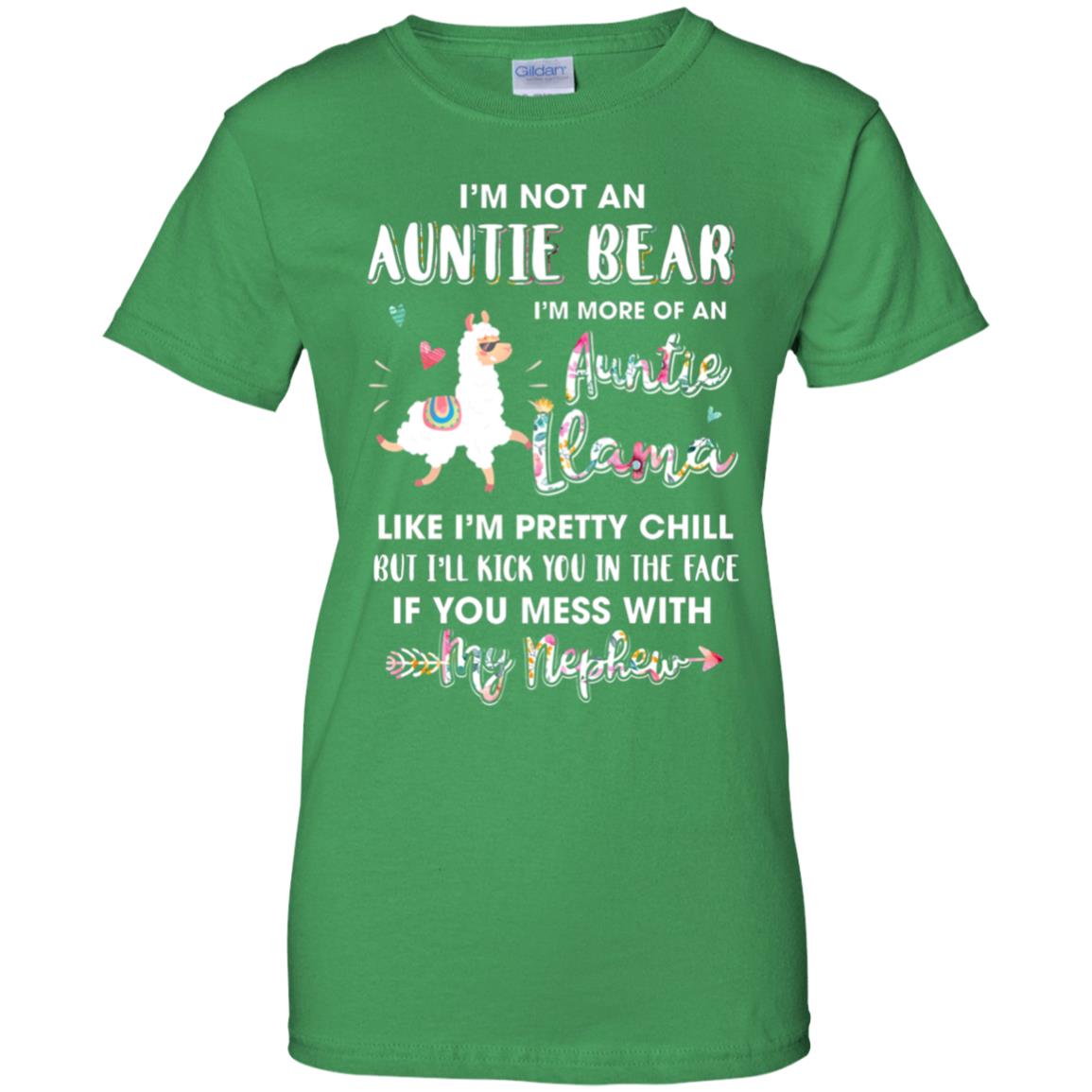 Aunt Nephew Im Not Auntie Bear Im More Of Auntie Llama T-Shirt & Hoodie | Teecentury.com