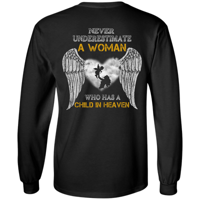 Never Undertimate A Woman Has Child In Heaven T-Shirt & Hoodie | Teecentury.com