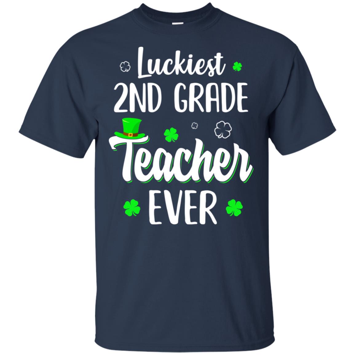 Luckiest 2nd Grade Teacher Ever Irish St Patricks Day T-Shirt & Hoodie | Teecentury.com