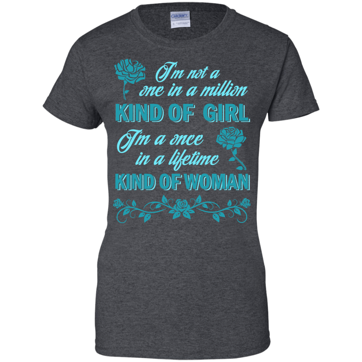 I'm A Once In A Lifetime Kind Of Woman T-Shirt & Hoodie | Teecentury.com