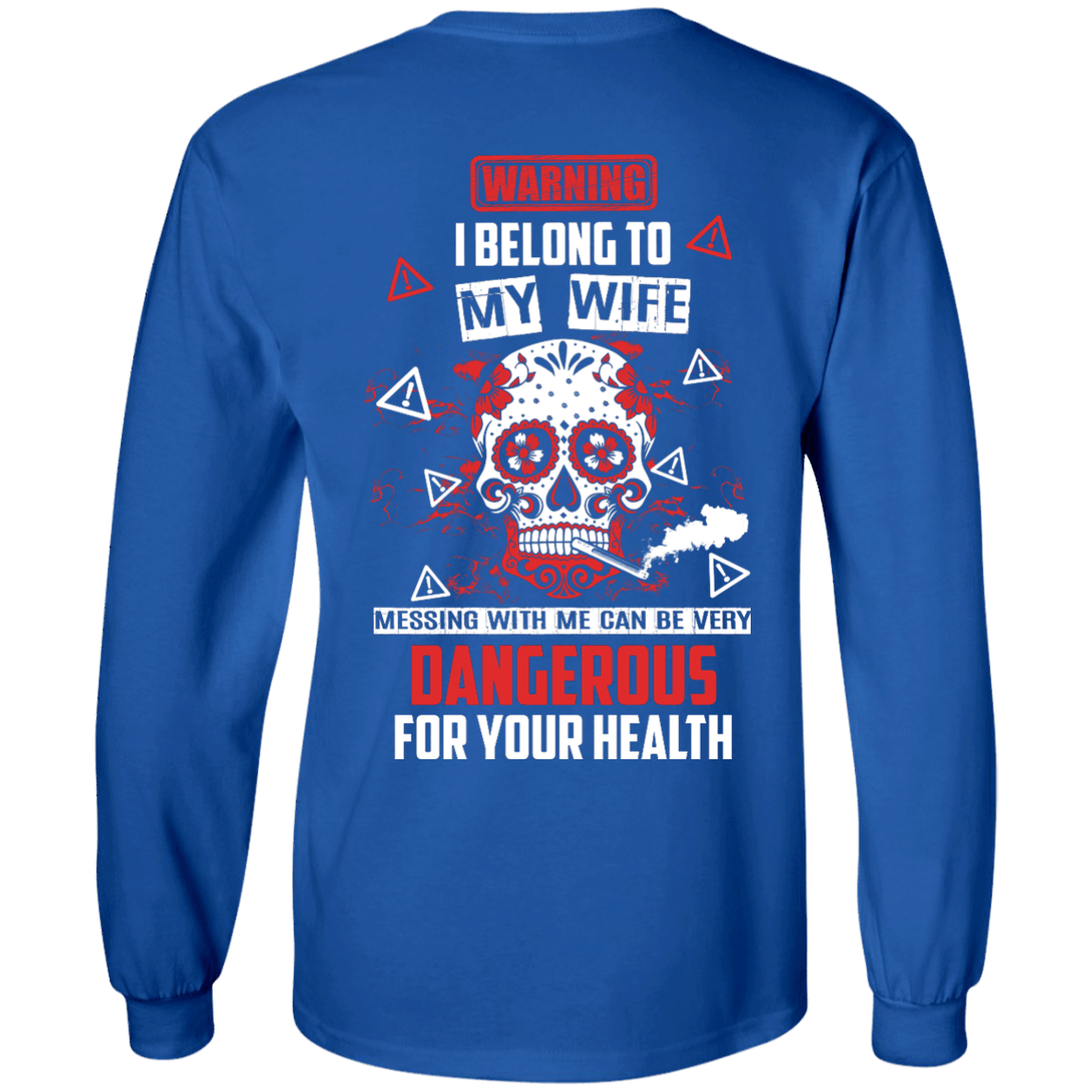 Warning I Belong To My Wife T Shirt T-Shirt & Hoodie | Teecentury.com