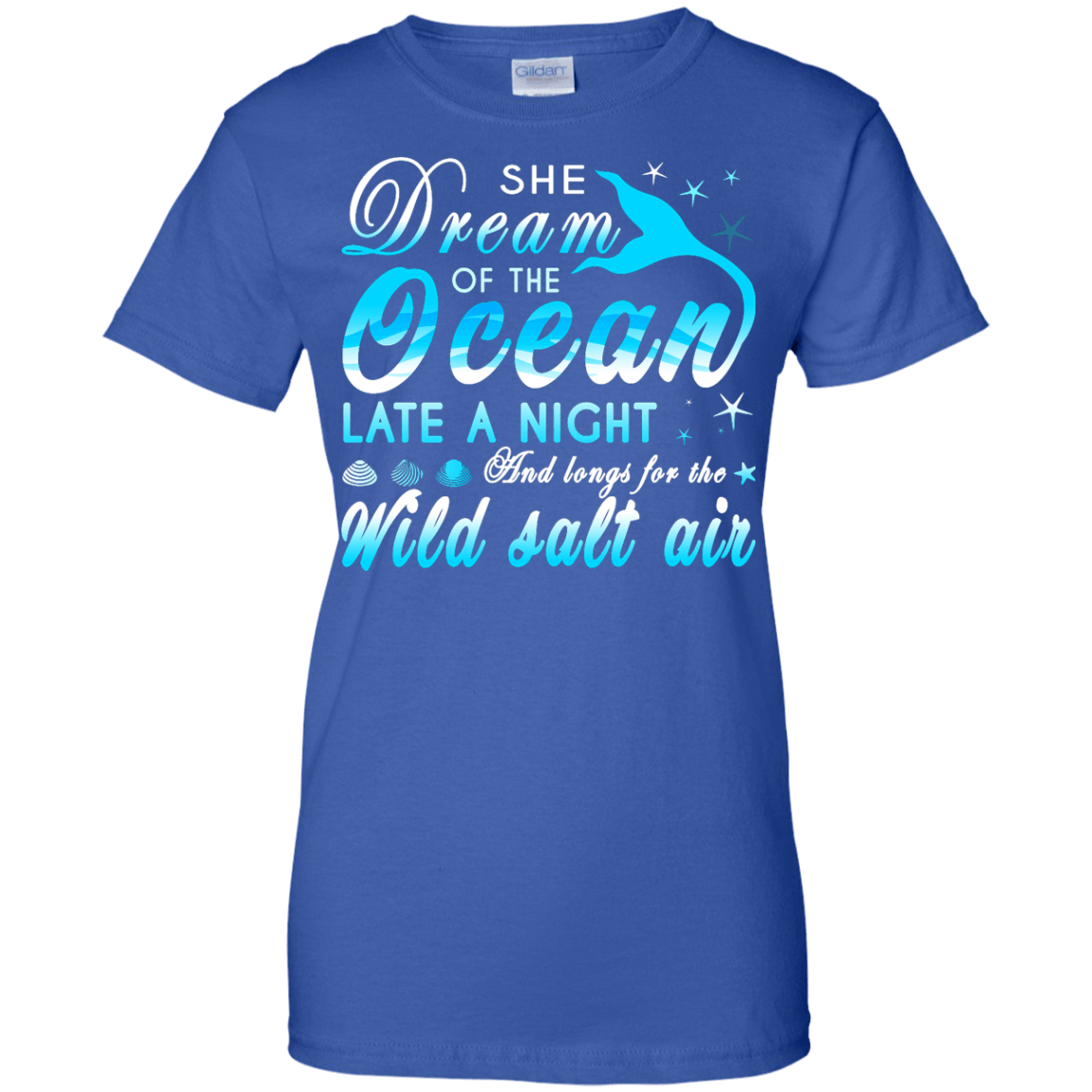 She Dream Of The Ocean Late Night And Longs For The Wild Salt Air T-Shirt & Hoodie | Teecentury.com