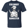 Culinary Gangster Cool Cooking Chef Gifts For Men T-Shirt & Hoodie | Teecentury.com