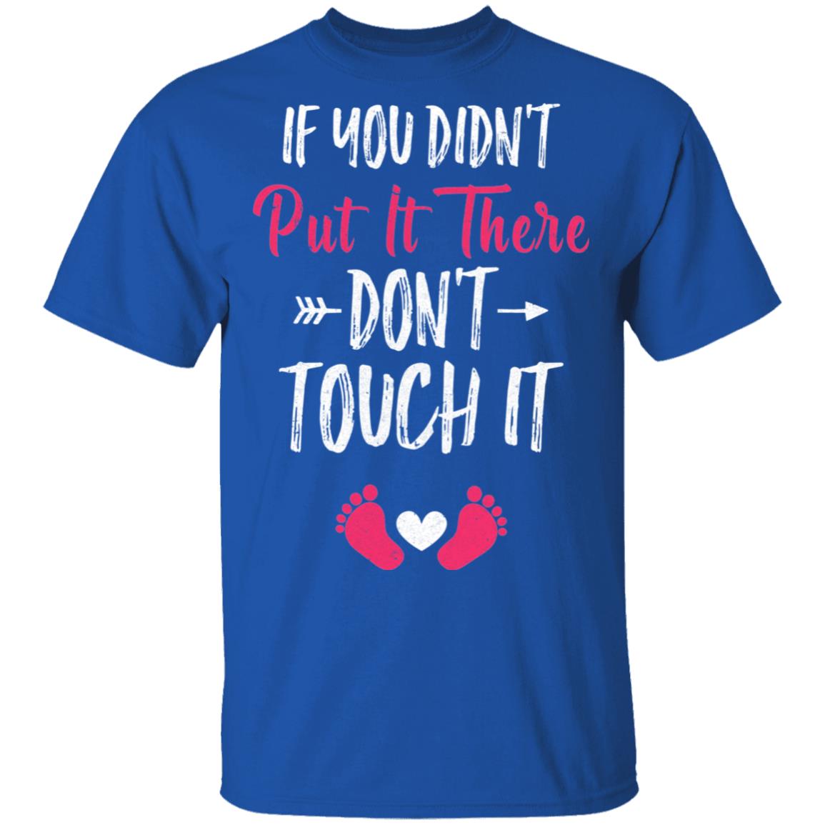 Soon To Be Mommy 2022 Gender Pink If You Didn't Put It There T-Shirt & Hoodie | Teecentury.com