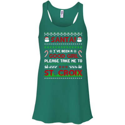 Santa I've Been A Good Girl Please Take Me To St Croix T-Shirt & Hoodie | Teecentury.com