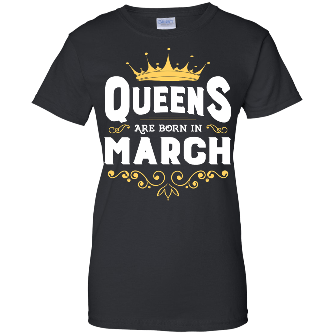 Queens Are Born In March T-Shirt & Hoodie | Teecentury.com