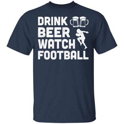 Drink Beer Watch Football For Gameday T-Shirt & Hoodie | Teecentury.com