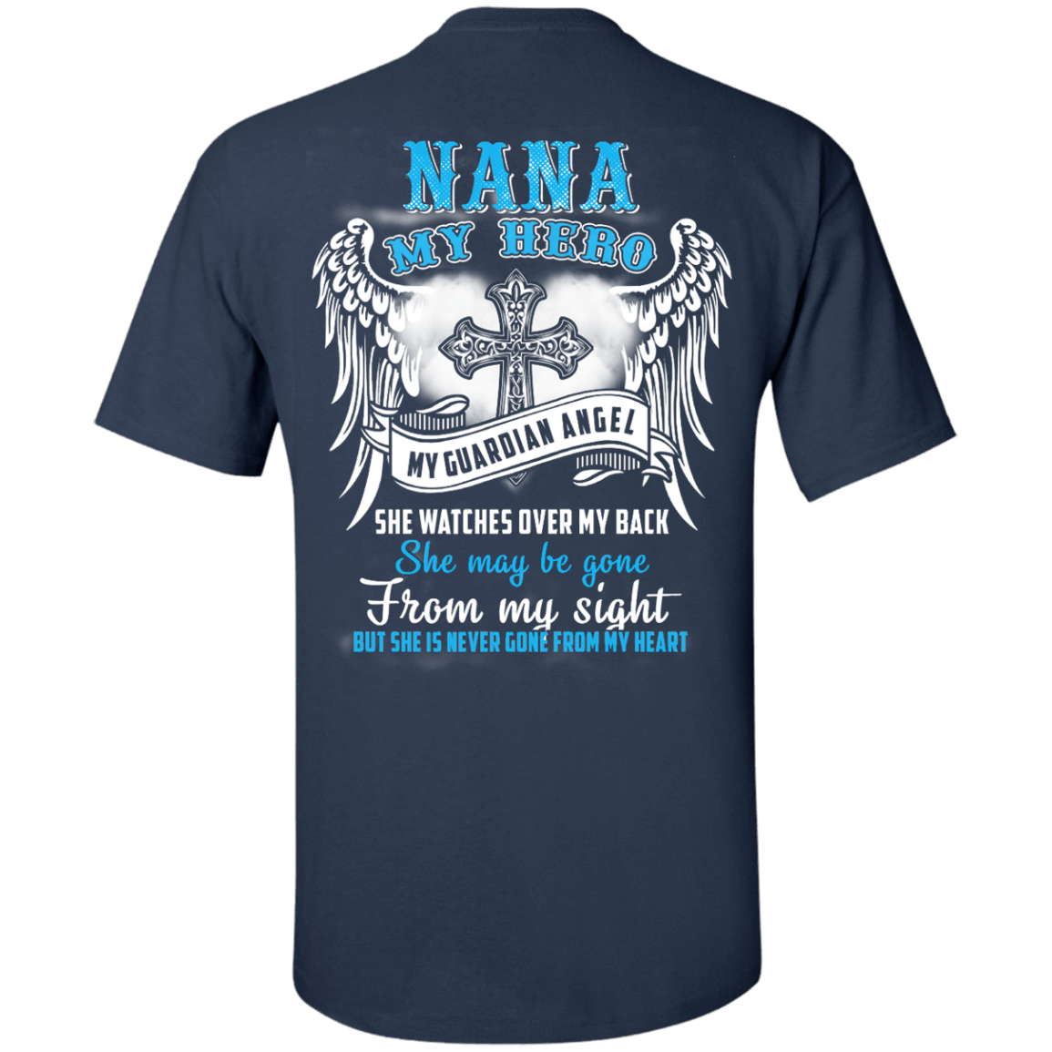 My Nana My Hero My Guardian Angel She Watches Over My Back T-Shirt & Hoodie | Teecentury.com