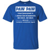 PawPaw Gifts Grandpa Definition Fathers Day T-Shirt & Hoodie | Teecentury.com
