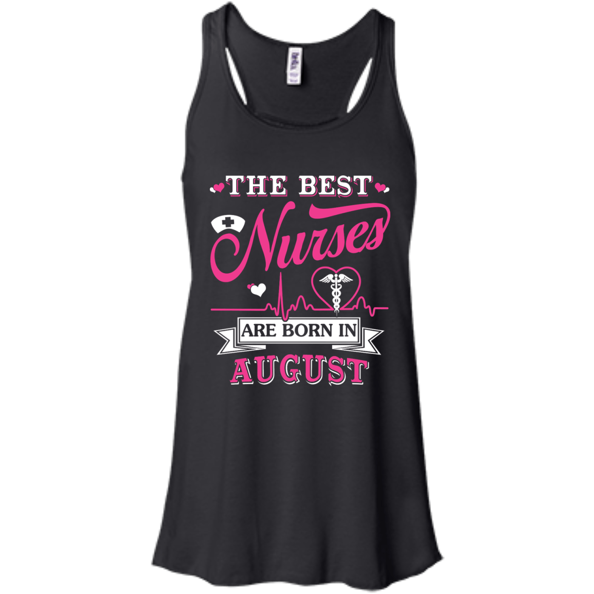 The Best Nurses Are Born In August T-Shirt & Hoodie | Teecentury.com