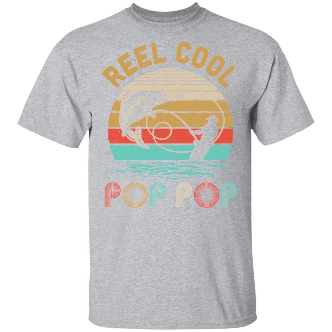 Vintage Reel Cool Pop Pop Fish Fishing Father's Day Gift T-Shirt & Hoodie | Teecentury.com