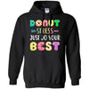 Donut Stress Just Do Your Best Test Day Teacher Gifts T-Shirt & Tank Top | Teecentury.com