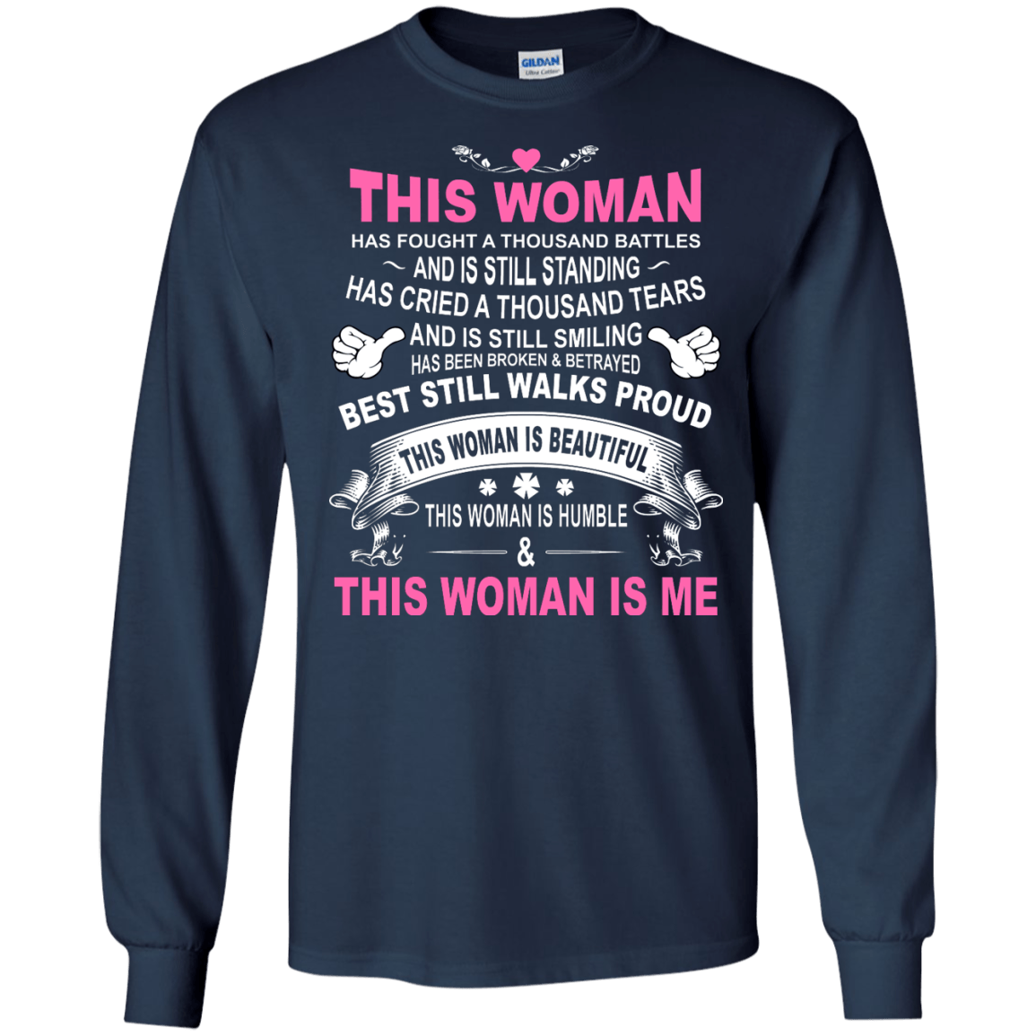 This Woman Has Fought A Thousand Battles This Woman Is Me T-Shirt & Tank Top | Teecentury.com