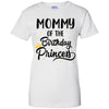 Mommy Of The Birthday Princess Matching Family Party T-Shirt & Hoodie | Teecentury.com