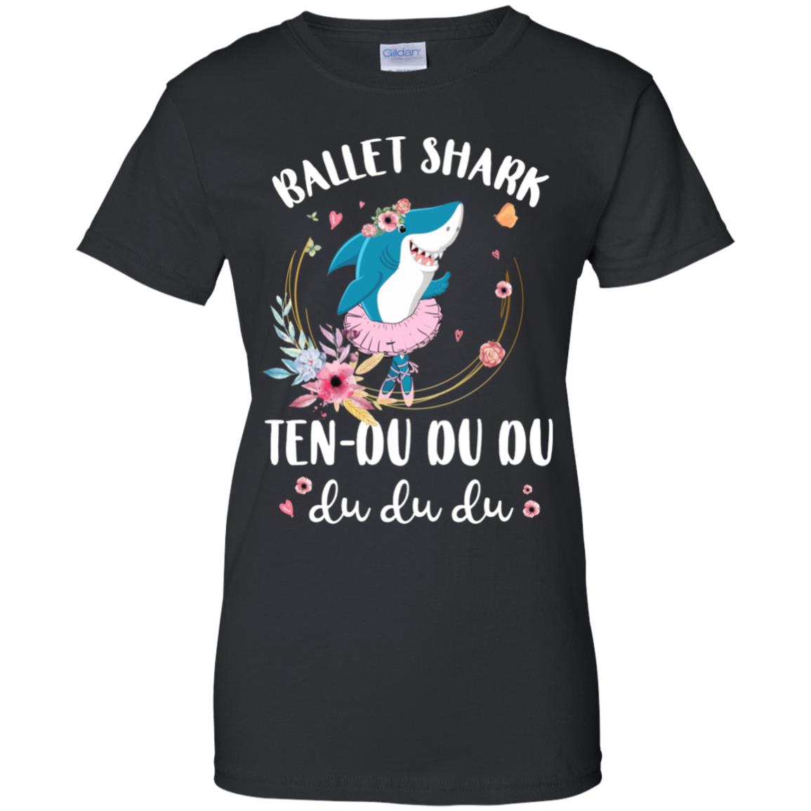 Funny Ballet Shark Ten-Du Du Du T-Shirt - Funny Ballet Shirt Funny Ballet Shark Ten-Du Du Du T-Shirt - Funny Ballet Shirt