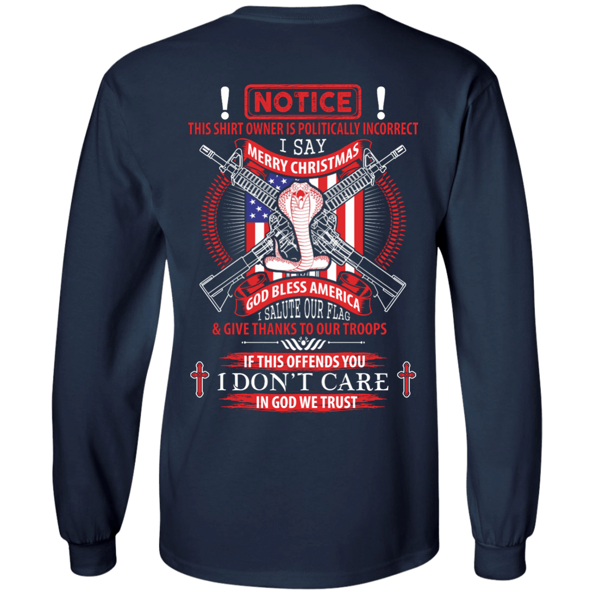 I Am Politically Incorrect I Say Merry Christmas God Bless America T-Shirt & Hoodie | Teecentury.com