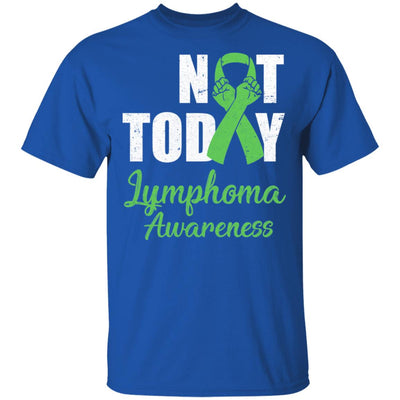 Support Lymphoma Awareness Purple Ribbon Not Today T-Shirt & Hoodie | Teecentury.com