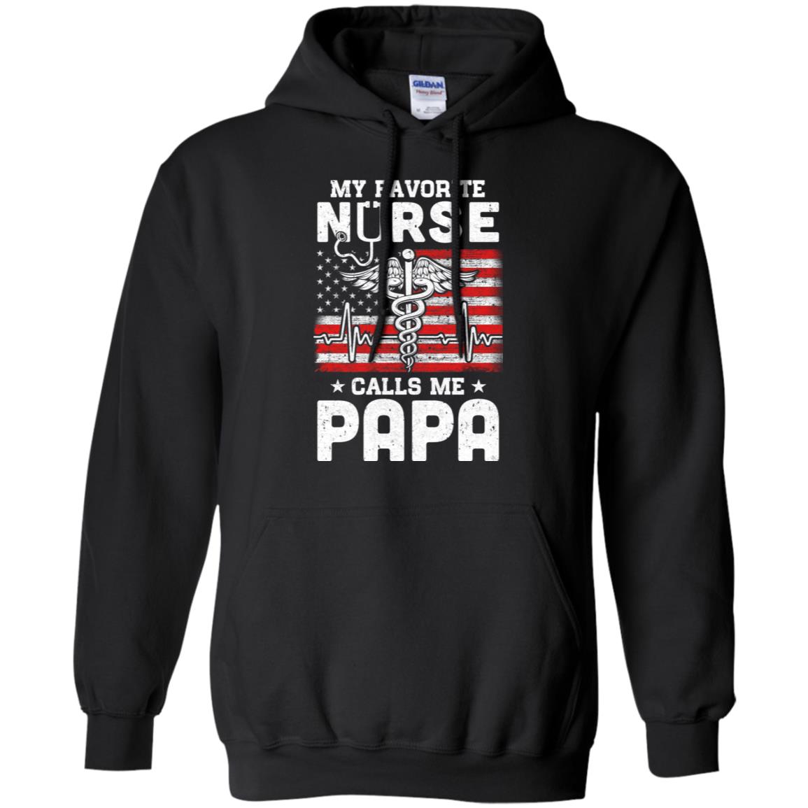 My Favorite Nurse Calls Me Papa USA Flag Father's Day T-Shirt & Hoodie | Teecentury.com