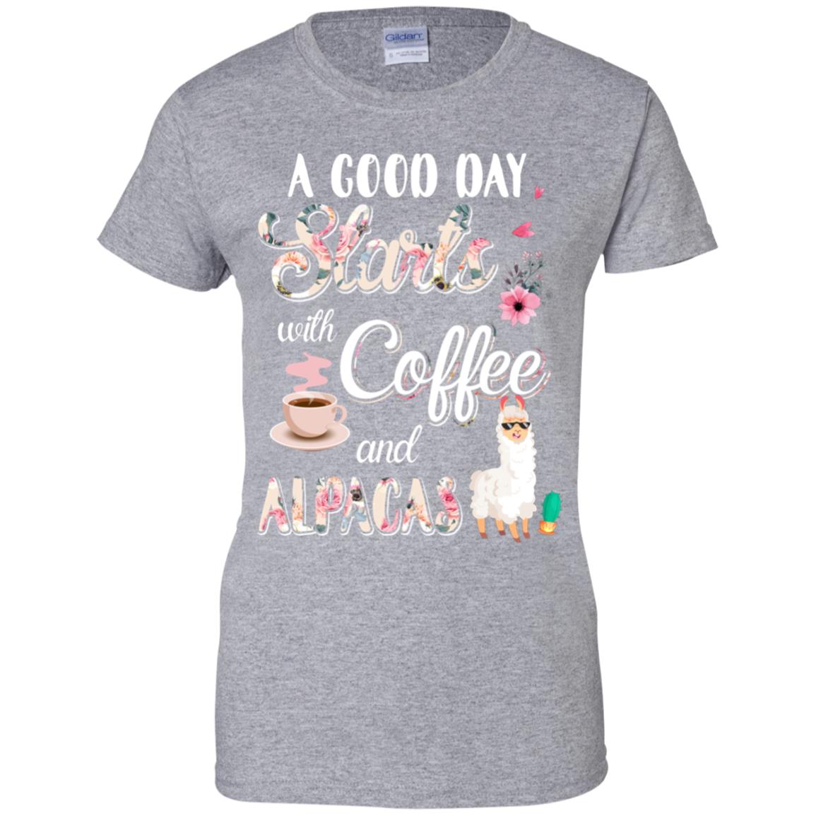 A Good Day Starts With Coffee And Alpacas Lover Gift T-Shirt & Tank Top | Teecentury.com