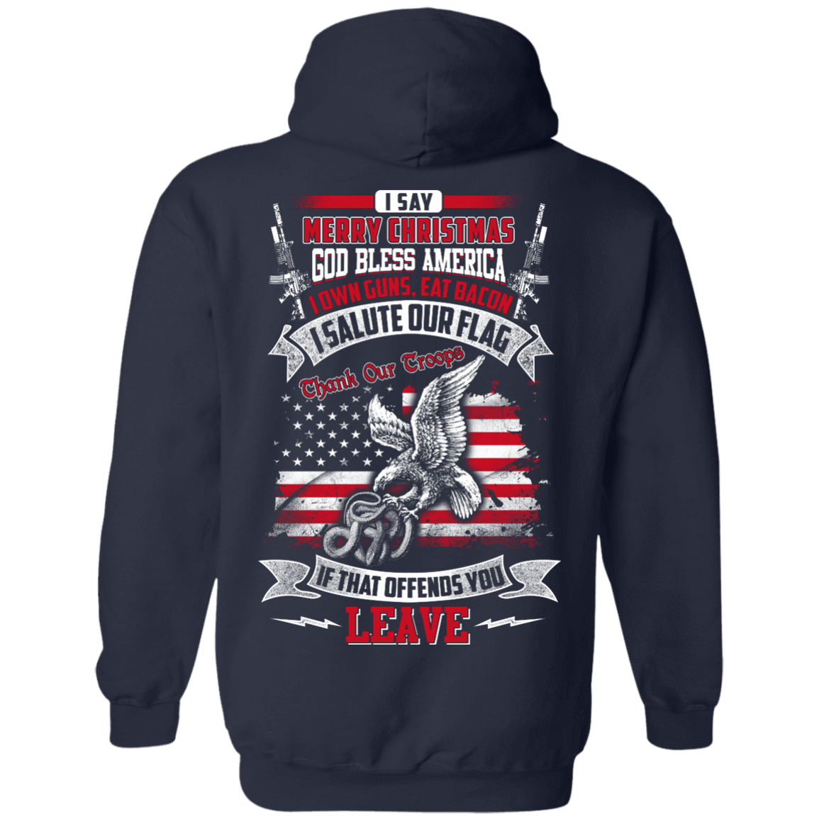I Say Merry Christmas God Bless America Christmas T-Shirt & Hoodie | Teecentury.com